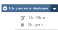 Meniul de adăugare a unui ordin de deplasare